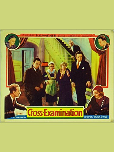 Cross-Examination (1932) starring H.B. Warner on DVD on DVD