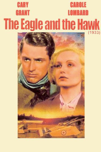 The Eagle and the Hawk (1933) Screenshot 1
