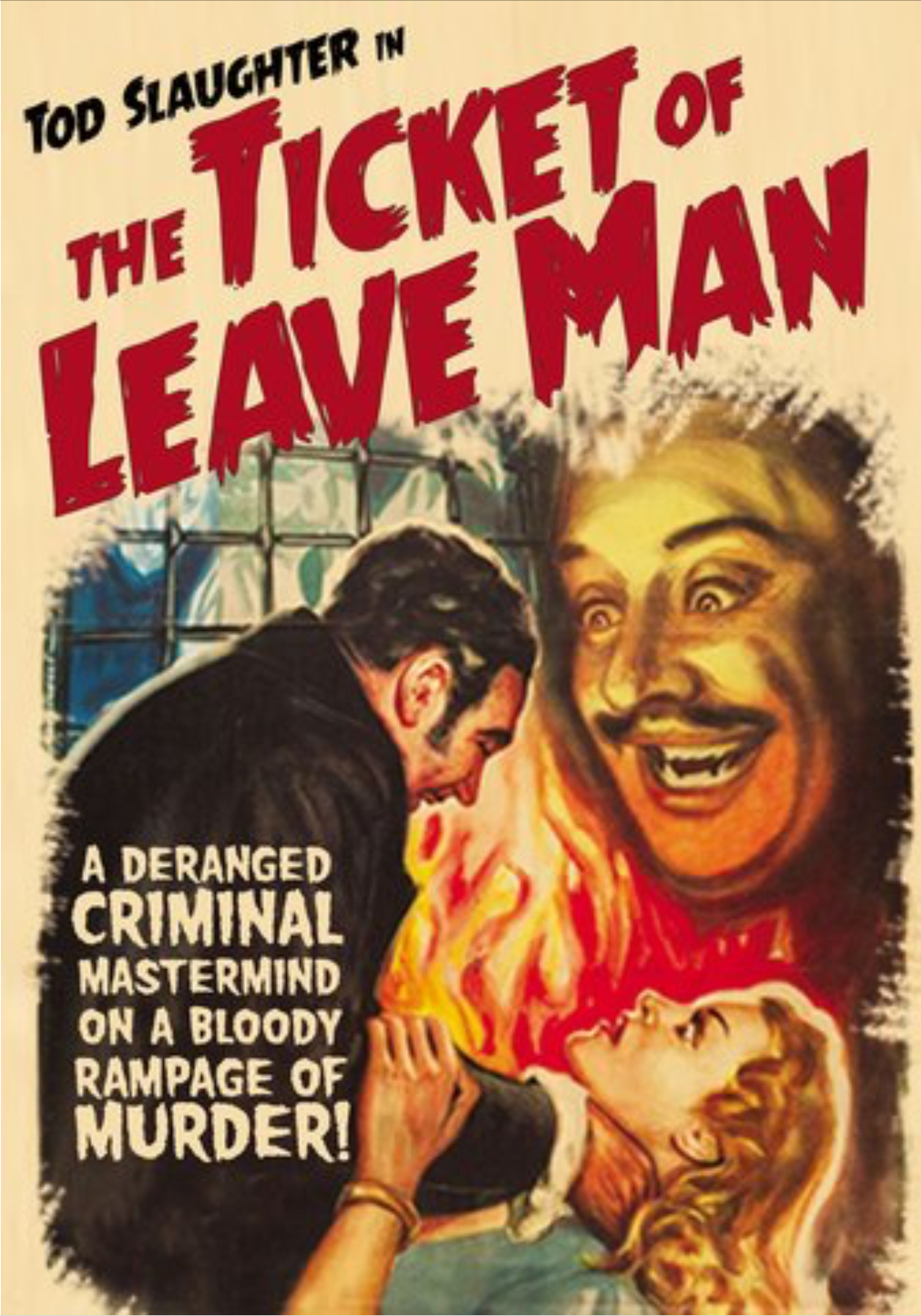 The Ticket of Leave Man (1937) starring Tod Slaughter on DVD on DVD