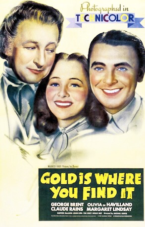 Gold Is Where You Find It (1938) starring George Brent on DVD on DVD