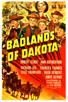 Badlands of Dakota (1941) starring Robert Stack on DVD on DVD