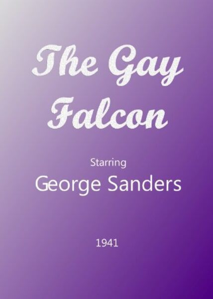 The Gay Falcon (1941) Screenshot 1
