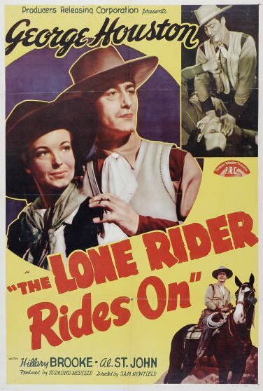 The Lone Rider Rides On (1941) starring George Houston on DVD on DVD