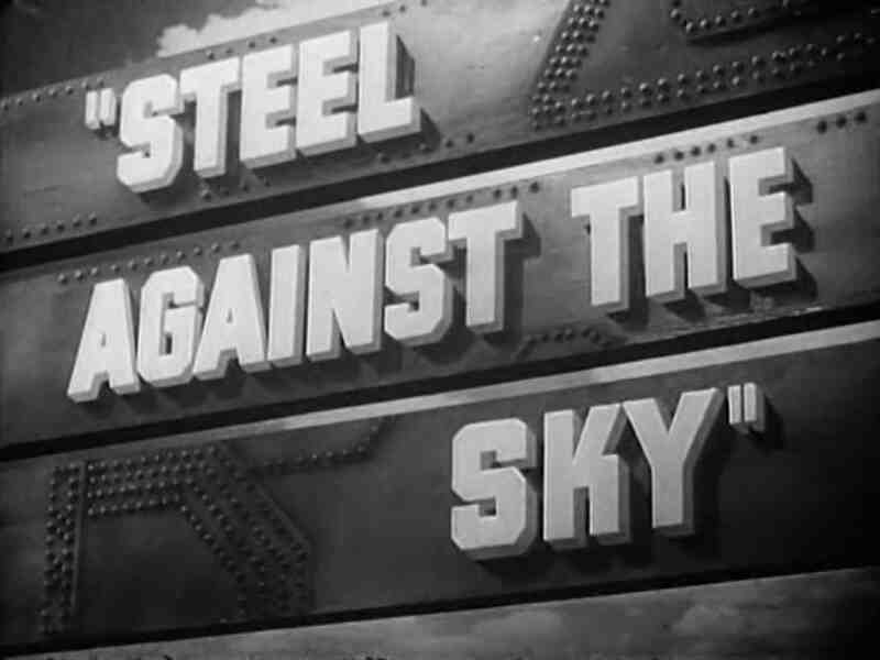 Steel Against the Sky (1941) Screenshot 1
