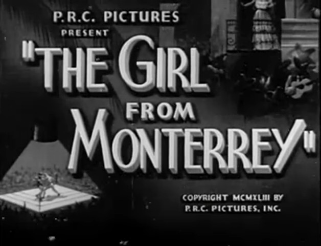 The Girl from Monterrey (1943) Screenshot 2 