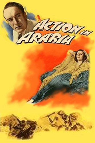 Action in Arabia (1944) Screenshot 1 