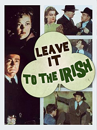 Leave It to the Irish (1944) Screenshot 1