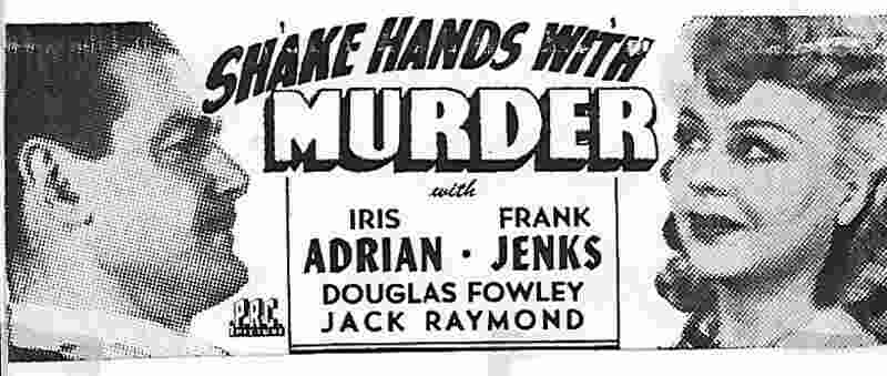 Shake Hands with Murder (1944) Screenshot 4