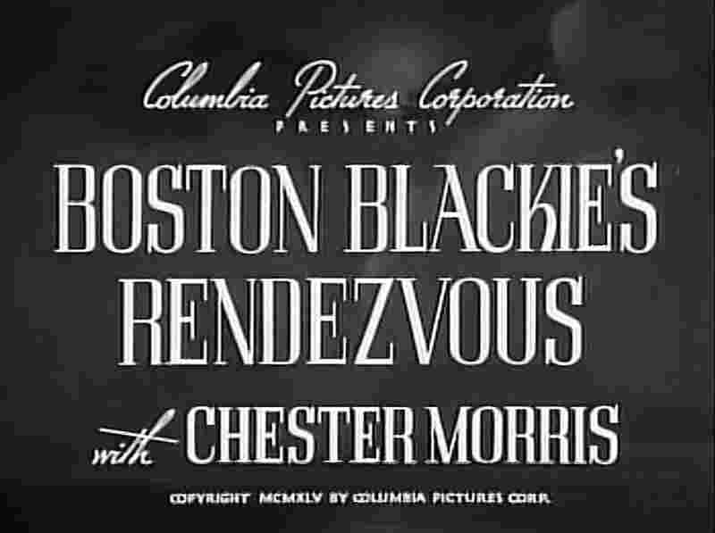 Boston Blackie's Rendezvous (1945) Screenshot 5