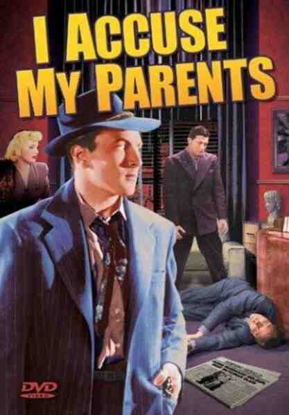 I Accuse My Parents (1944) Screenshot 1