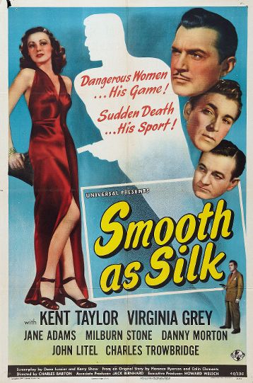 Smooth as Silk (1946) starring Kent Taylor on DVD on DVD