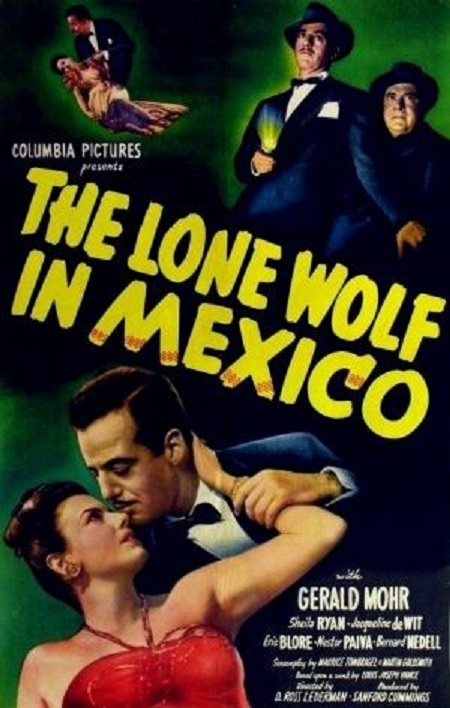 The Lone Wolf in Mexico (1947) Screenshot 1