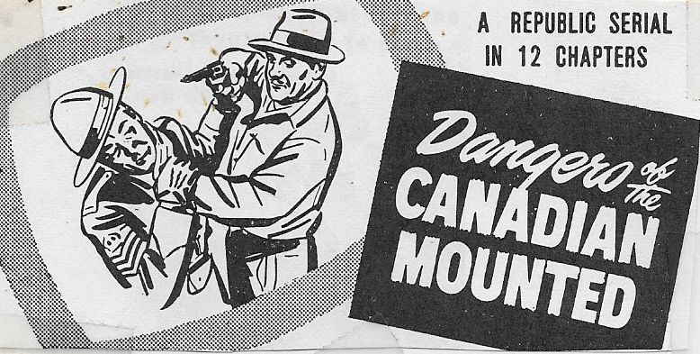 Dangers of the Canadian Mounted (1948) Screenshot 1
