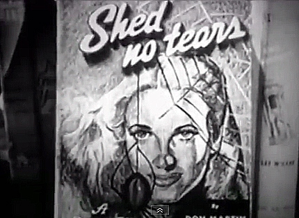 Shed No Tears (1948) Screenshot 3
