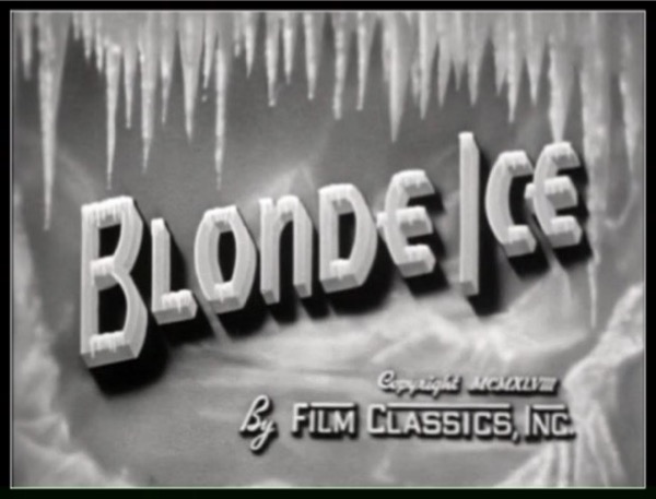 Blonde Ice (1948) Screenshot 4 