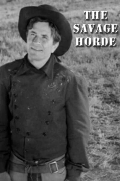 The Savage Horde (1950) Screenshot 1