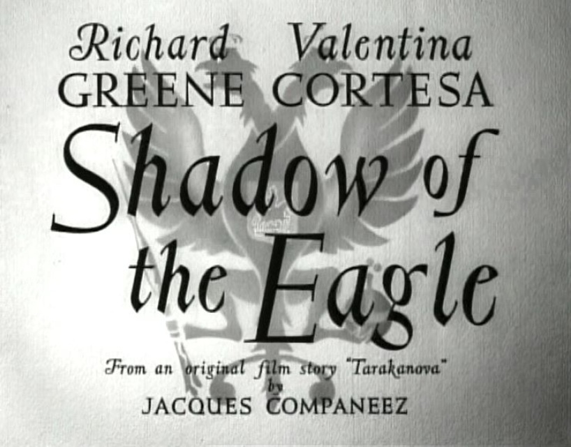 Shadow of the Eagle (1950) Screenshot 2