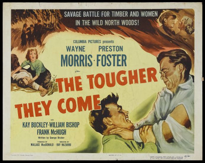 The Tougher They Come (1950) starring Wayne Morris on DVD on DVD