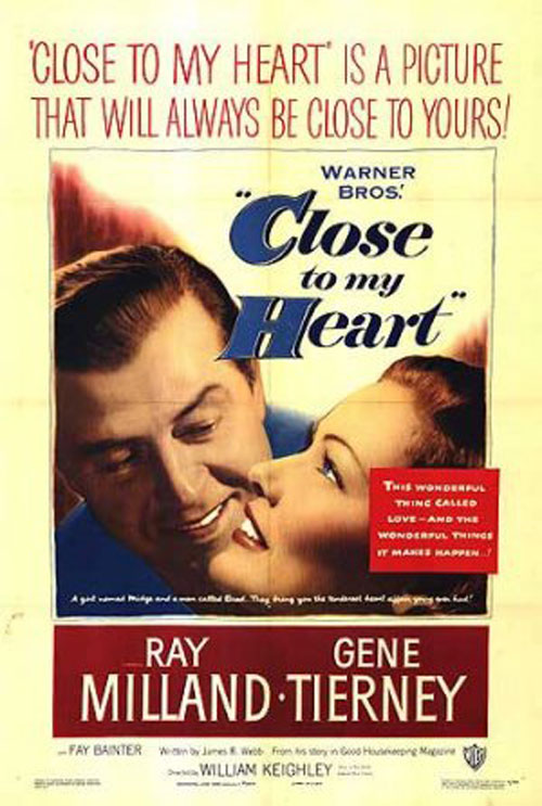 Close to My Heart (1951) starring Ray Milland on DVD on DVD