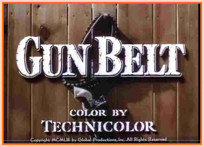 Gun Belt (1953) Screenshot 2