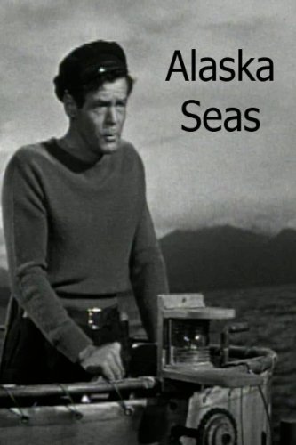 Alaska Seas (1954) Screenshot 1