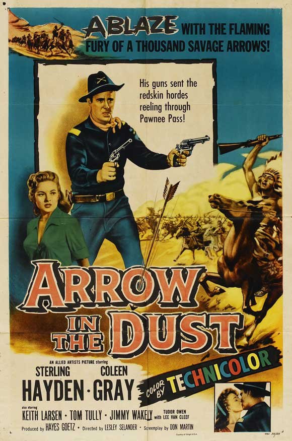 Arrow in the Dust (1954) starring Sterling Hayden on DVD on DVD