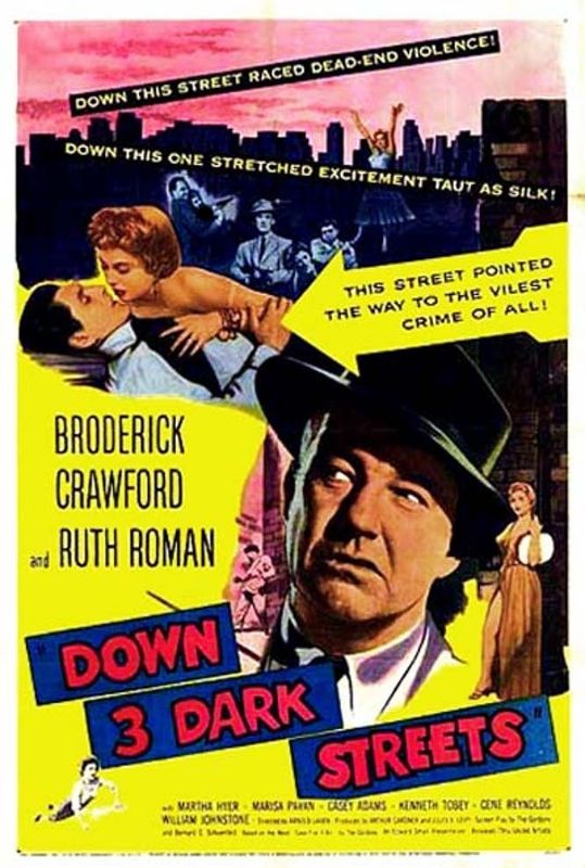 Down Three Dark Streets (1954) starring Broderick Crawford on DVD on DVD