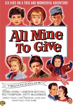 All Mine to Give (1957) Screenshot 1 