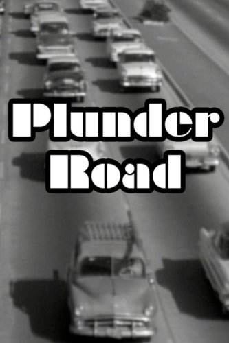 Plunder Road (1957) Screenshot 1 