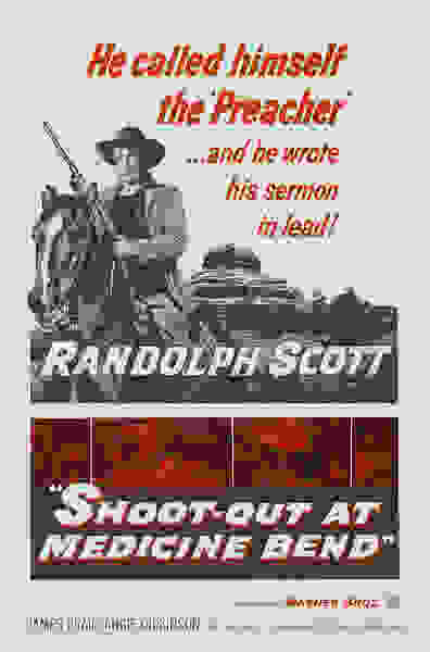 Shoot-Out at Medicine Bend (1957) starring Randolph Scott on DVD on DVD