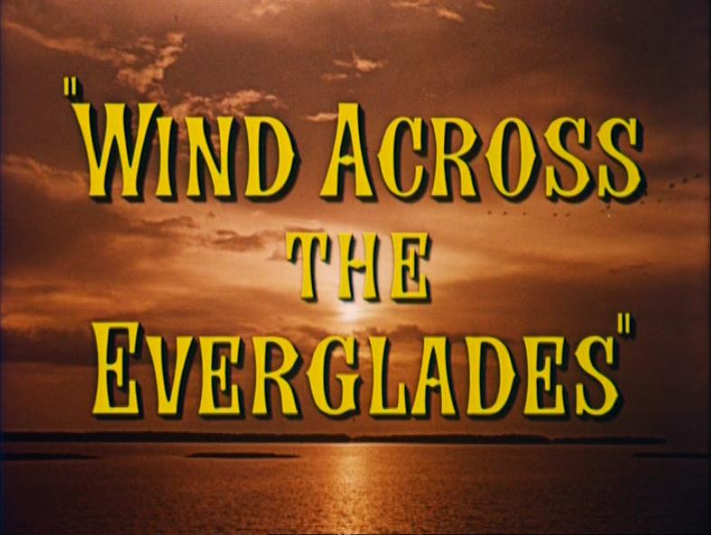 Wind Across the Everglades (1958) Screenshot 1