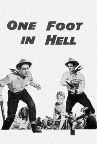 One Foot in Hell (1960) Screenshot 2 