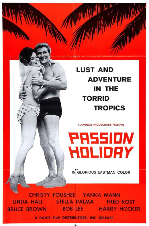 Passion Holiday (1963) starring Christy Foushee on DVD on DVD