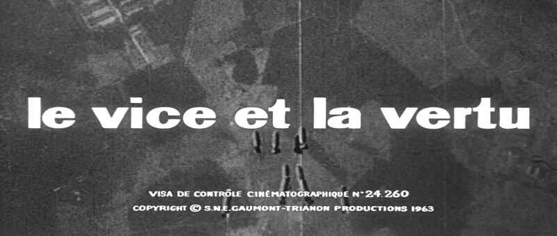 Le vice et la vertu (1963) Screenshot 5