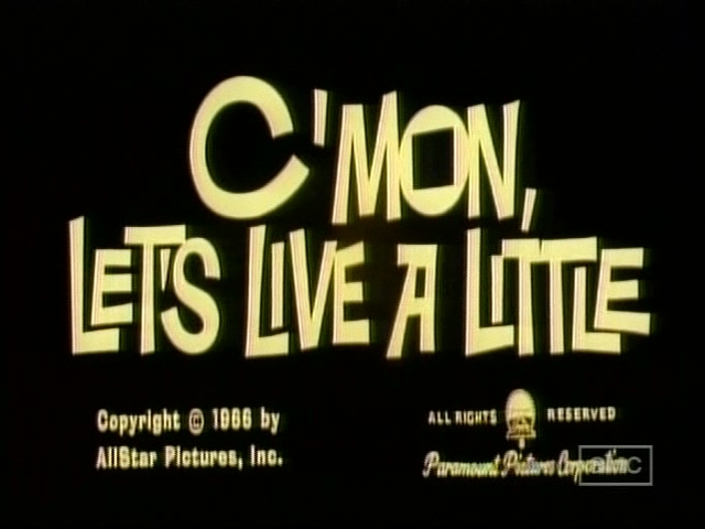 C'mon, Let's Live a Little (1967) Screenshot 3