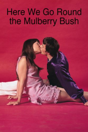 Here We Go Round the Mulberry Bush (1968) Screenshot 1