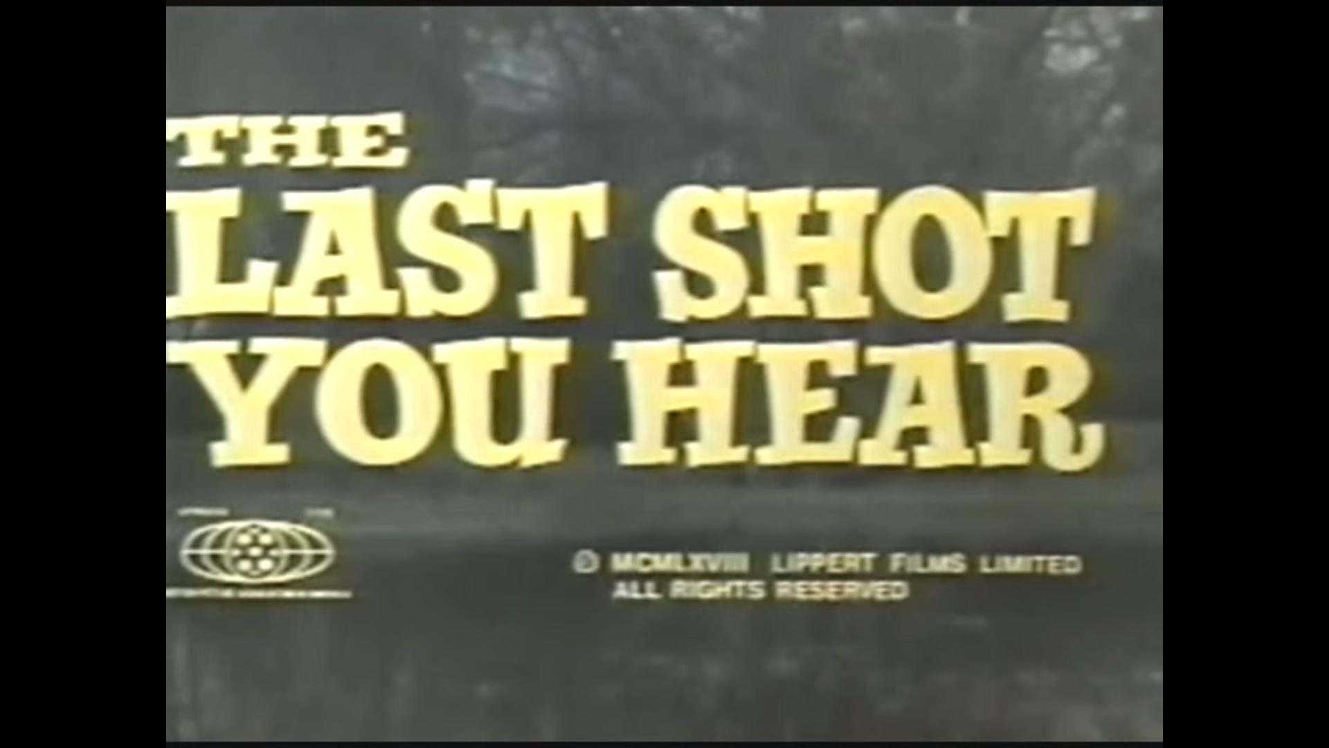 The Last Shot You Hear (1969) starring Hugh Marlowe on DVD on DVD