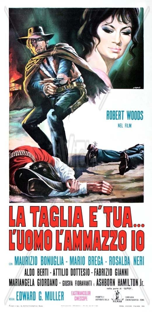 La taglia è tua... l'uomo l'ammazzo io (1969) with English Subtitles on DVD on DVD