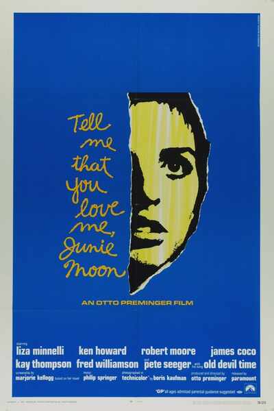 Tell Me That You Love Me, Junie Moon (1970) starring Liza Minnelli on DVD on DVD