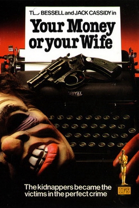 Your Money or Your Wife (1972) Screenshot 1