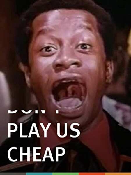 Don't Play Us Cheap (1972) Screenshot 1