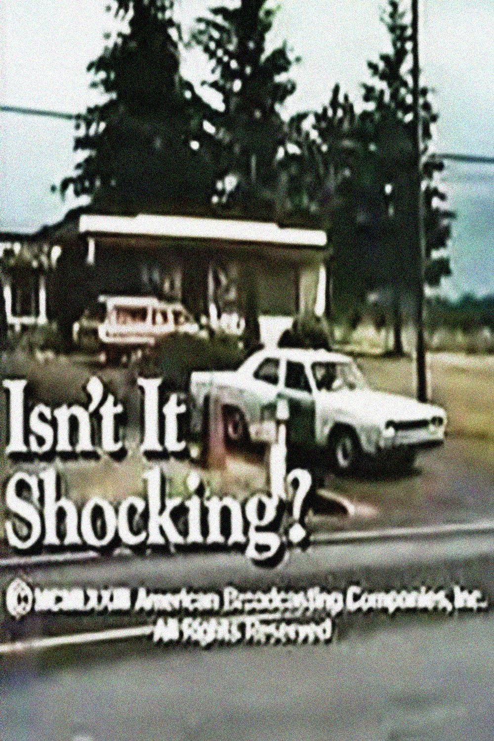 Isn't It Shocking? (1973) Screenshot 1