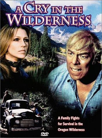 A Cry in the Wilderness (1974) starring George Kennedy on DVD on DVD