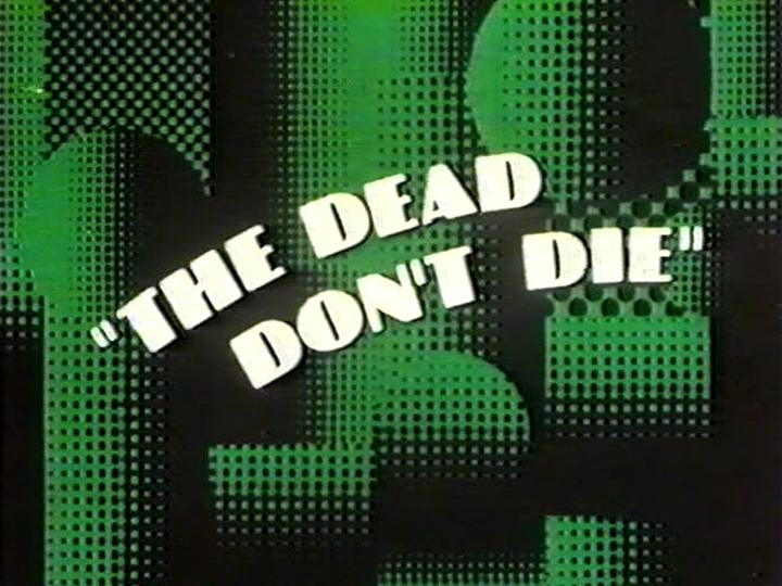 The Dead Don't Die (1975) Screenshot 1 