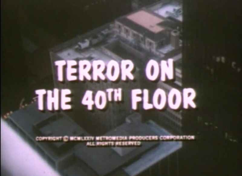 Terror on the 40th Floor (1974) Screenshot 1