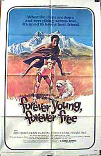 Forever Young, Forever Free (1975) Screenshot 1