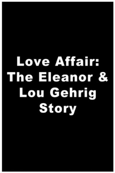 A Love Affair: The Eleanor and Lou Gehrig Story (1977) Screenshot 1