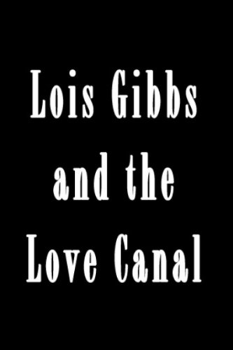 Lois Gibbs and the Love Canal (1982) Screenshot 1