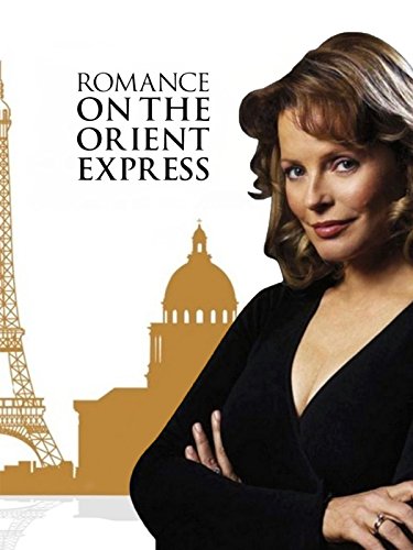 Romance on the Orient Express (1985) starring Cheryl Ladd on DVD on DVD