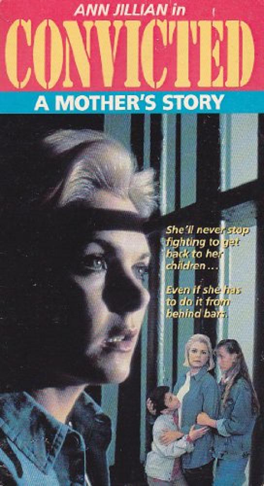 Convicted: A Mother's Story (1987) starring Ann Jillian on DVD on DVD